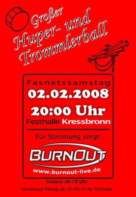 Party Flyer: Hupen- und Trommlerball mit BurnOut am 02.02.2008 in Kressbronn