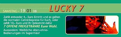 Party Flyer: Lucky 7 @ SuperMx am 19.01.2008 in Senden
