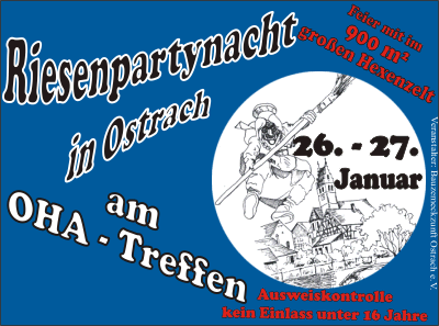 Party Flyer: Riesenpartynacht am OHA - Treffen in der Narrenhochburg Ostrach am 26.01.2008 in Ostrach