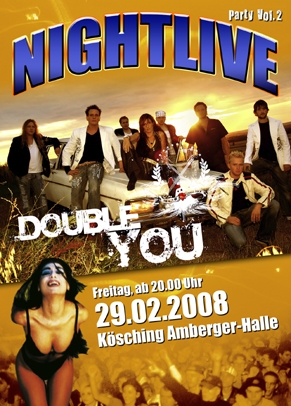 Party Flyer: Double You | Nightlive Party Vol. II | Ksching am 29.02.2008 in Ingolstadt