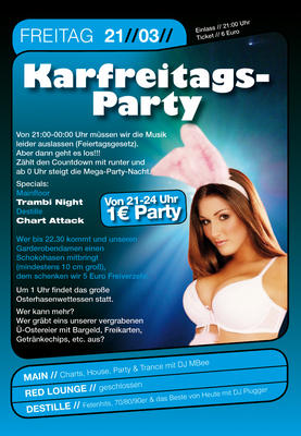 Party Flyer: Karfreitags-Party am 21.03.2008 in Mlln