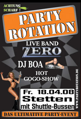 Party Flyer: Partyrotation | DJ BOA | ZERO | GoGos | Stetten b. Lph am 18.04.2008 in Achstetten