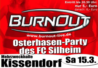Party Flyer: Osterhasen-Party mit BurnOut am 15.03.2008 in Bibertal