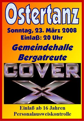 Party Flyer: Ostertanz mit Cover X am 23.03.2008 in Bergatreute