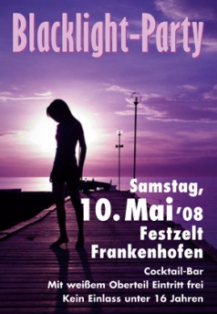 Party Flyer: Blacklight Party Frankenhofen am 10.05.2008 in Ehingen a.d. Donau
