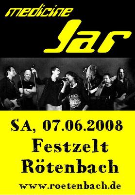 Party Flyer: Rtenbacher Sommerfest mit Medicine Jar am 07.06.2008 in Wolfegg