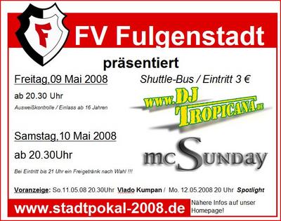 Party Flyer: Stadtpokal 2008 FV Fulgenstadt am 10.05.2008 in Bad Saulgau