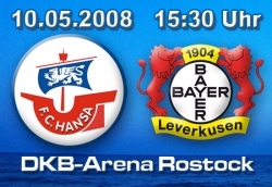 Party Flyer: F.C. Hansa Rostock - Bayer 04 Leverkusen am 10.05.2008 in Rostock