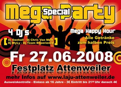 Party Flyer: MEGA Special PARTY am 27.06.2008 in Attenweiler