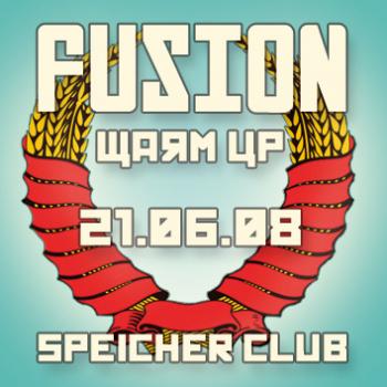 Party Flyer: Fusion Warmup am 21.06.2008 in Rostock