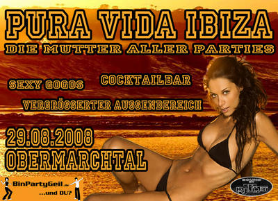 Party Flyer: Pura Vida Ibiza am 29.08.2008 in Obermarchtal