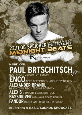 Party Flyer: Midnight Beats @ PAUL BRTSCHITSCH & ENCO am 22.11.2008 in Rostock