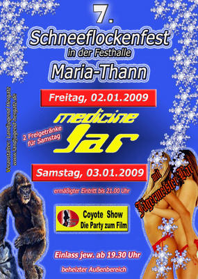 Party Flyer: 7. Schneeflockenfest Vol.1 mit Medicine Jar am 02.01.2009 in Hergatz