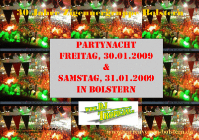 Party Flyer: Partynacht in Bolstern mit DJ Tropicana am 30.01.2009 in Bad Saulgau