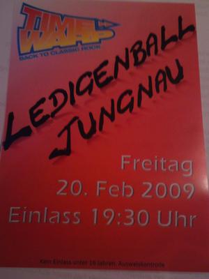 Party Flyer: Ledigenball Jungnau am 20.02.2009 in Sigmaringen