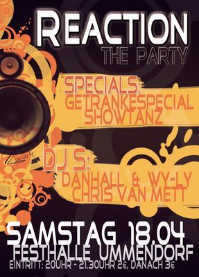 Party Flyer: Reaction 2009 in der Festhalle Ummendorf am 18.04.2009 in Ummendorf