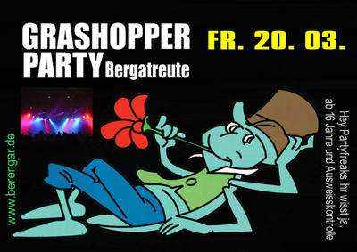 Party Flyer: Grashopperparty Bergatreute 20.03.09 am 20.03.2009 in Bergatreute