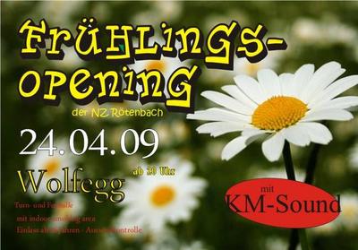 Party Flyer: Frhlingsopening Wolfegg am 24.04.2009 in Wolfegg
