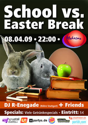 Party Flyer: School vs. Easter Break am 08.04.2009 in Ulm