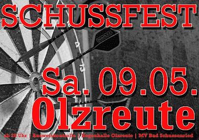 Party Flyer: Schussfest in der Bogenhalle Olzreute am 09.05.2009 in Bad Schussenried