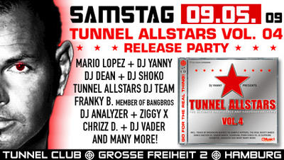 Party Flyer: Tunnel Allstars Vol. 4 Release Party - DJ Yannys DJ Anniversary am 09.05.2009 in Hamburg