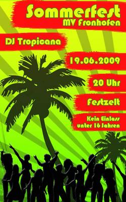 Party Flyer: DJ Tropicana im Festzelt des MV Fronhofen am 19.06.2009 in Fronreute