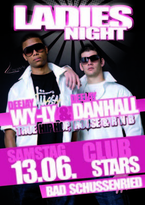 Party Flyer: ..::LADIES NIGHT::.. DJ DANHALL & DJ Wy-Ly am 13.06.2009 in Bad Schussenried