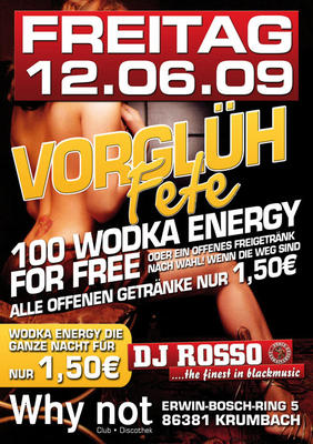 Party Flyer: Vorglh Fete @ Why Not am 12.06.2009 in Krumbach (Schwaben)