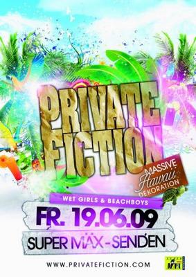 Party Flyer: PRIVATE FICTION - WET GIRLS & BEACH BOYS @ SuperMx am 19.06.2009 in Senden