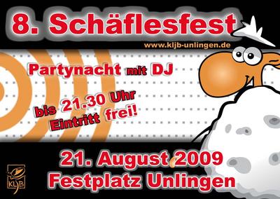 Party Flyer: 8. Schflesfest am 21.08.2009 in Unlingen