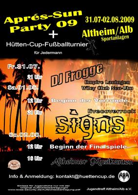 Party Flyer: Aprs-Sun-Party 09 + Htten-Cup-Fuballturnier am 01.08.2009 in Altheim/Alb