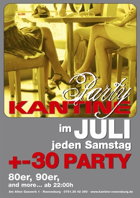 Party Flyer: Club Kantine Party am 18.07.2009 in Ravensburg
