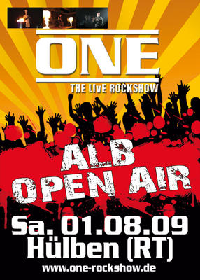 Party Flyer: ONE-The Live Rockshow - ALB OPEN AIR - Huelben (RT) am 01.08.2009 in Hlben