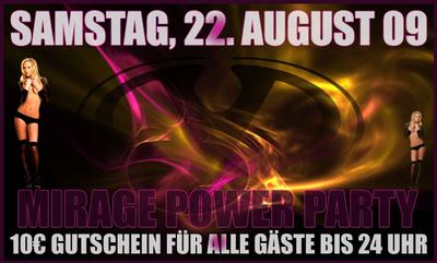 Party Flyer: Mirage Power Party am 22.08.2009 in Senden
