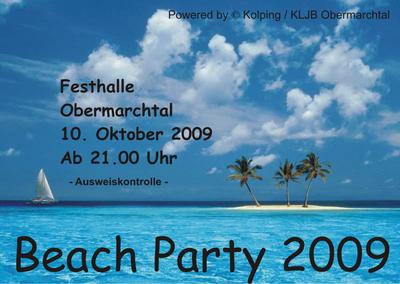 Party Flyer: !! Beach Party 2009 in Obermarchtal !! am 10.10.2009 in Obermarchtal