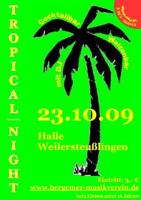 Party Flyer: Tropical Night am 23.10.2009 in Allmendingen