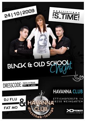 Party Flyer: Its Time Black & Old School Night am 24.10.2009 in Weingarten