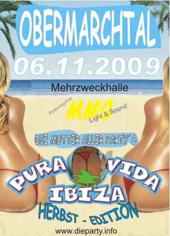 Party Flyer: Pura Vida Ibiza am 06.11.2009 in Obermarchtal