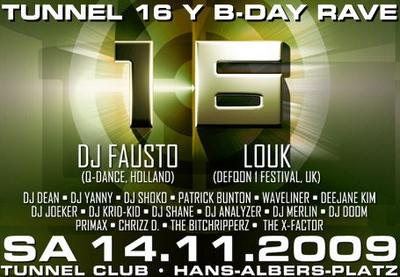 Party Flyer: Tunnel 16 Years Birthday Rave am 14.11.2009 in Hamburg