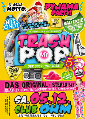 Party Flyer: Trash Pop @ Club Ohm am 05.12.2009 in Neu-Ulm