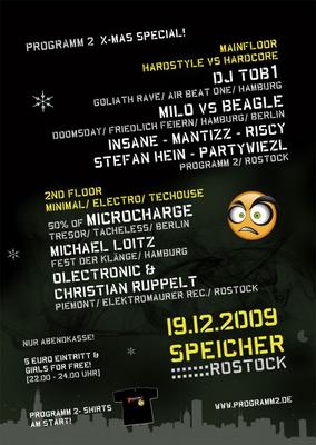 Party Flyer: PROGRAMM 2 >> X-Mas Special! >> Advent, Advent - die Htte brennt am 19.12.2009 in Rostock