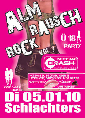 Party Flyer: Sigmarszell/Schlachters: AlmRauschRock mit CRASH am 05.01.2010 in Sigmarszell
