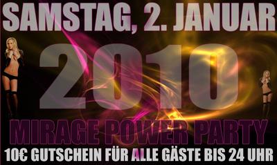 Party Flyer: Mirage Power Party am 02.01.2010 in Senden