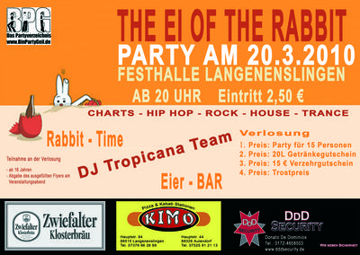 Party Flyer: The Ei Of The Rabbit Party am 20.03.2010 in Langenenslingen
