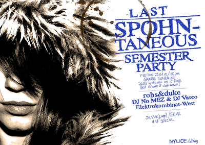 Party Flyer: last spohntaneous semester party! am 29.01.2010 in Ravensburg
