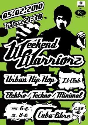 Party Flyer: Weekend Warriorz am 05.02.2010 in Rostock