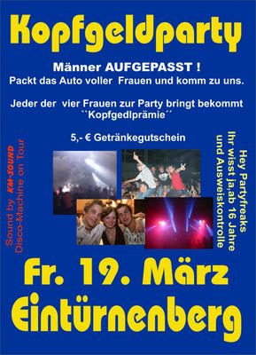 Party Flyer: Kopfgeldparty in Eintrnenberg am 19.03.2010 in Bad Wurzach