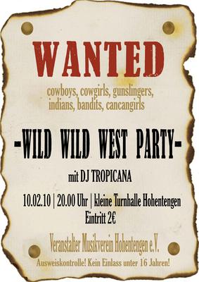 Party Flyer: WILD WILD WEST PARTY am 10.02.2010 in Hohentengen