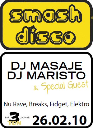 Party Flyer: SMASH DISCO am 26.02.2010 in Ravensburg