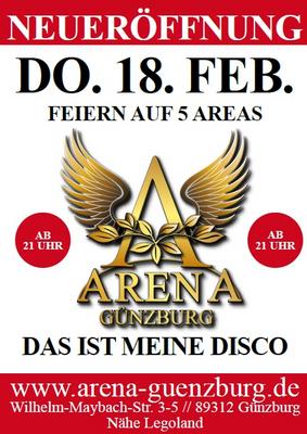 Party Flyer: ARENA Gnzburg - Grand Opening am 18.02.2010 in Gnzburg (Kreisstadt)